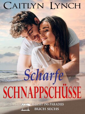 cover image of Scharfe Schnappschüsse